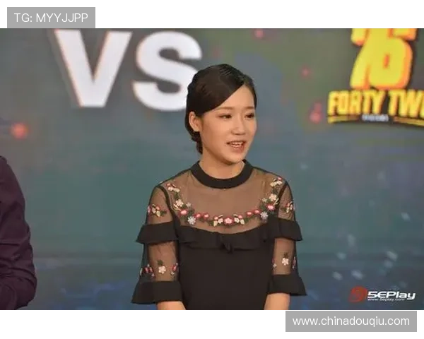 深入解析斗球tv解说员的独特风格与比赛解说技巧